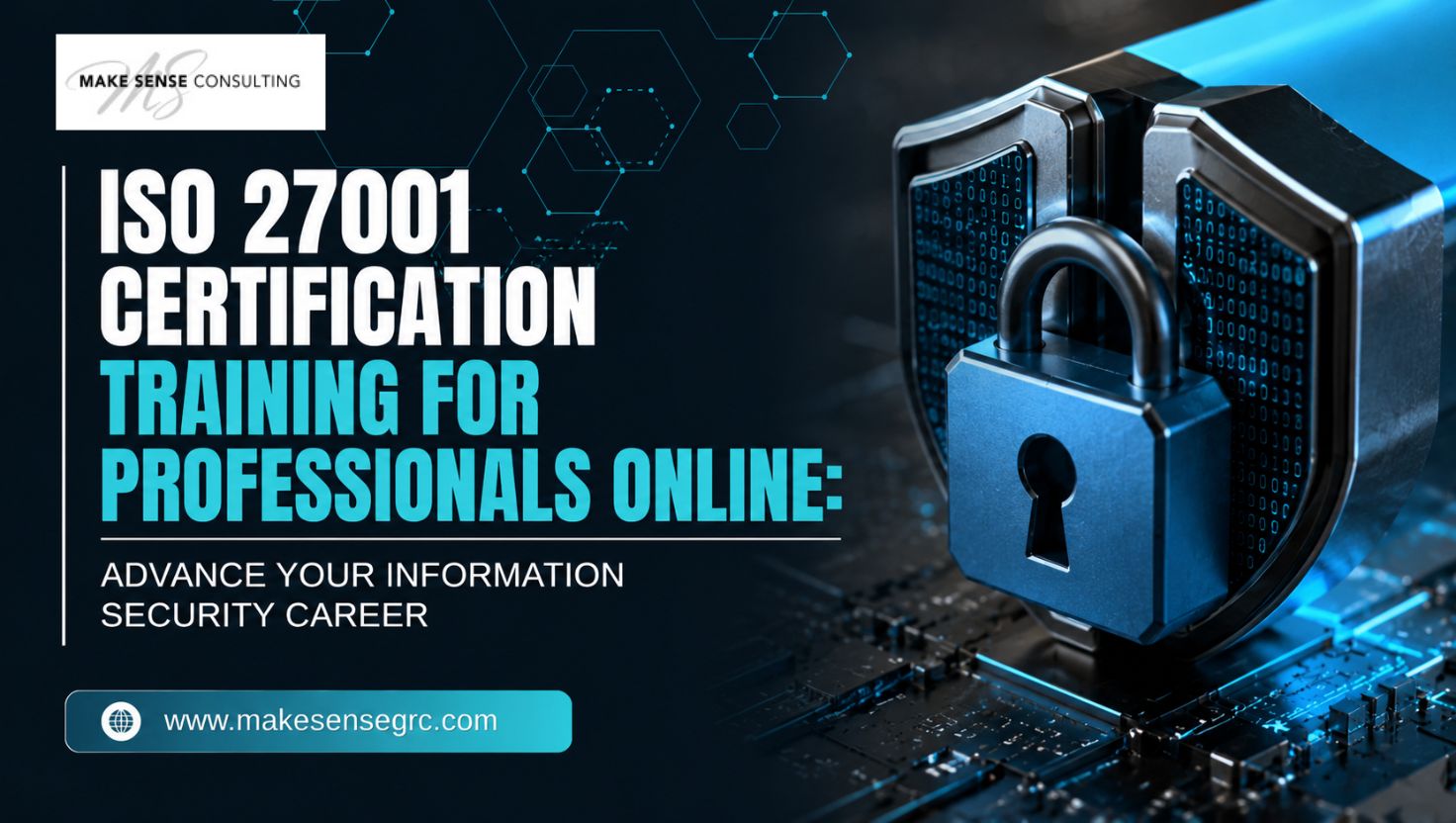 ISO 27001 Certification Training for Professionals Online